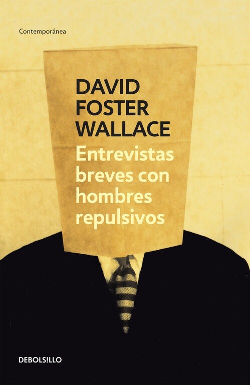 ENTREVISTAS BREVES CON HOMBRES REPULSIVOS (Paperback)