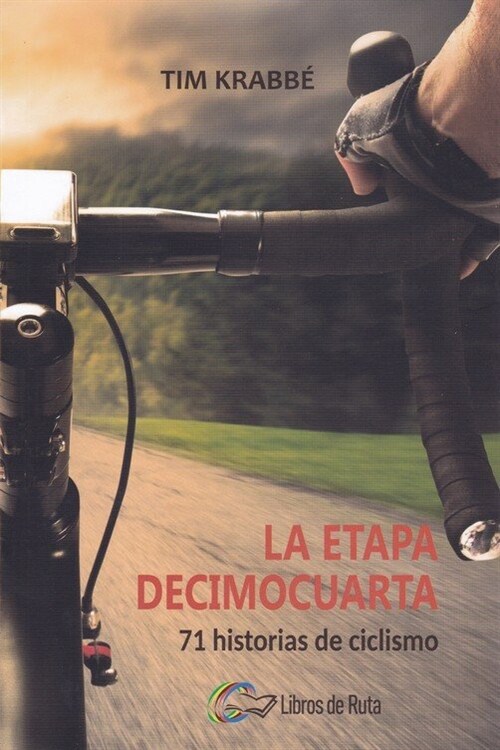 LA ETAPA DECIMOCUARTA (Paperback)