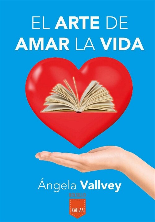 EL ARTE DE AMAR LA VIDA (Paperback)
