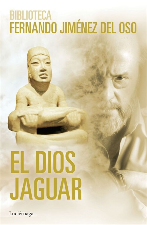 EL DIOS DEL JAGUAR (Paperback)
