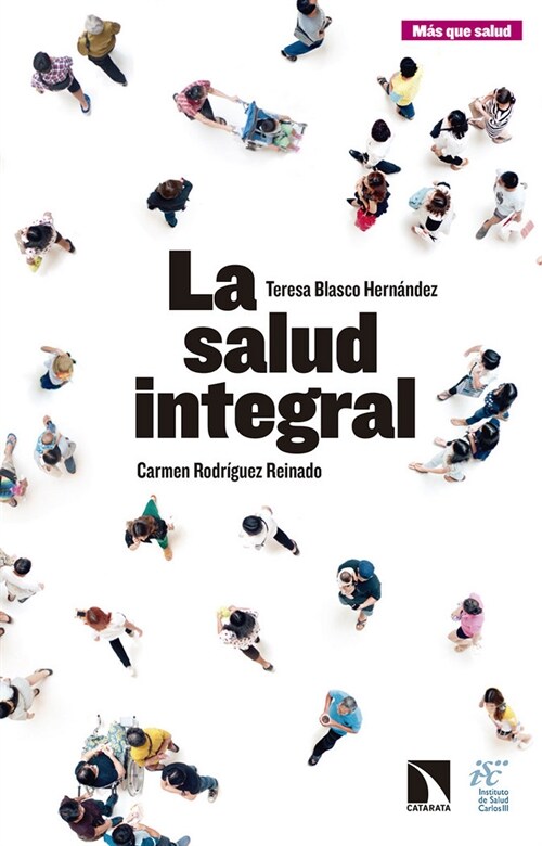 LA SALUD INTEGRAL (Hardcover)