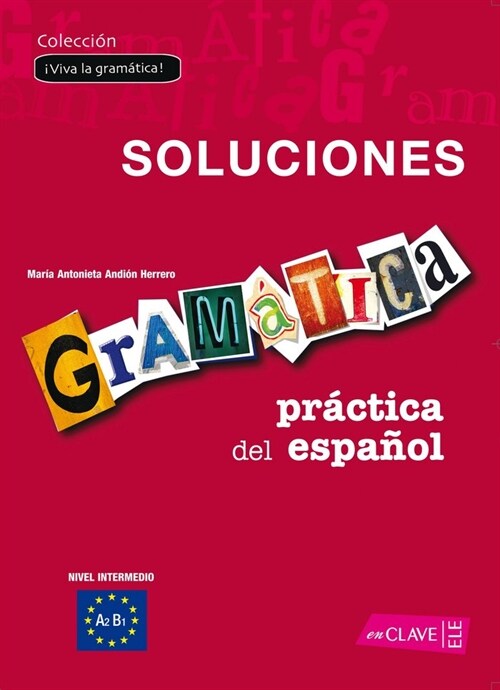 GRAMATICA PRACTICA DEL ESPANOL (SOLUCIONARIO) INTERMEDIO (Paperback)