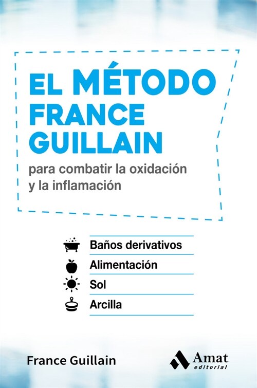 EL METODO FRANCE GUILLAIN (Book)