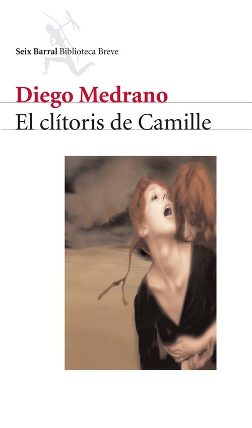 EL CLITORIS DE CAMILLE (Paperback)