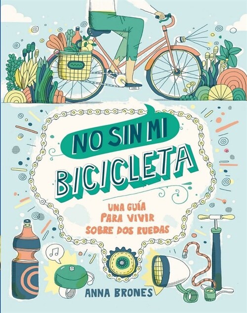 NO SIN MI BICICLETA (Paperback)