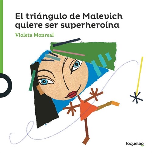 EL TRIANGULO DE MALEVICH QUIERESERSUPERHEROINA (Paperback)