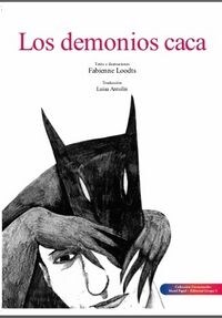 LOS DEMONIOS CACA(+7 ANOS) (Paperback)