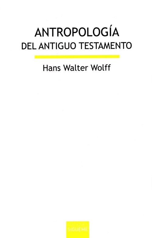 ANTROPOLOGIA ANTIGUO TESTAMENTO (Paperback)