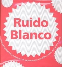 RUIDO BLANCO (Hardcover)