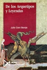 DE LOS ARQUETIPOS Y LEYENDAS (Paperback)