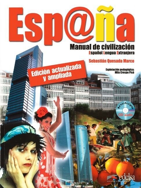 ESPANA, MANUAL DE CIVILIZACION (LIBRO+CD) (Paperback)