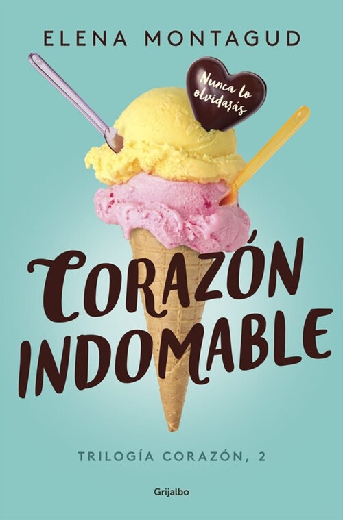 CORAZON INDOMABLE (TRILOGIA CORAZON 2) (Paperback)