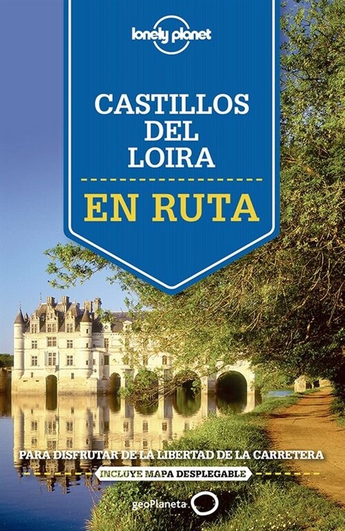 EN RUTA POR LOS CASTILLOS DEL VALLE DEL LOIRA (2015) (Paperback)