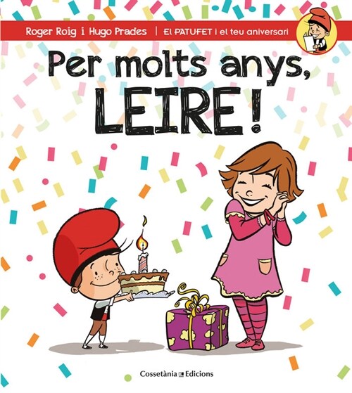 PER MOLTS ANYS, LEIRE! (Paperback)