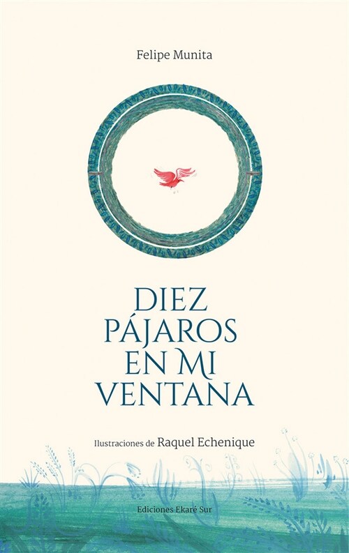 DIEZ PAJAROS EN MI VENTANA (Hardcover)