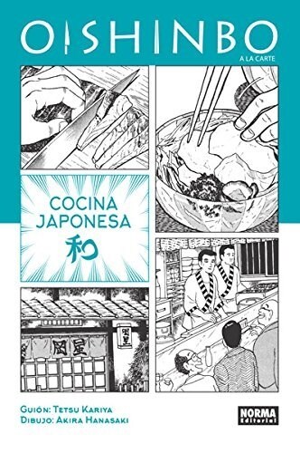 OISHINBO. A LA CARTE 1. COCINA JAPONESA (COMIC) (Paperback)