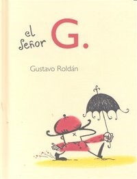EL SENOR G (Hardcover)