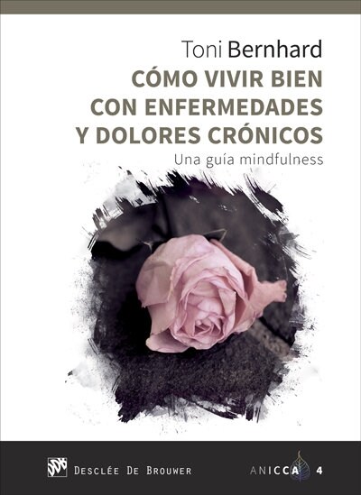 COMO VIVIR BIEN CON ENFERMEDADES YDOLORES CRONICOS. UNA GUIA MINDFULNESS (Paperback)