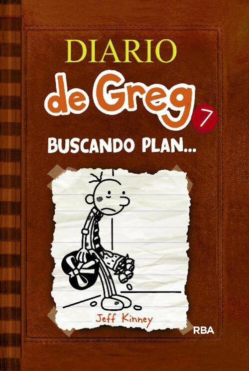 DIARIO DE GREG 7: BUSCANDO PLAN...(+10 ANOS) (Hardcover)