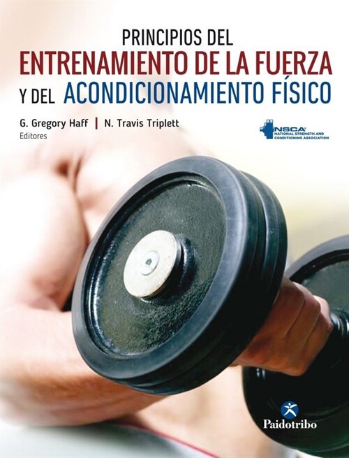 PRINCIPIOS DEL ENTRENAMIENTO DE LAFUERZA Y DEL ACONDICIONAMIENTO FISICO (Hardcover)