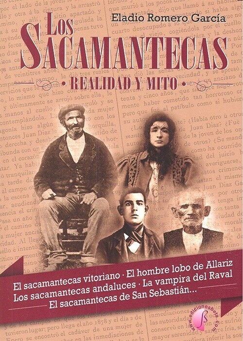 LOS SACAMANTECAS. REALIDAD Y MITO (Paperback)