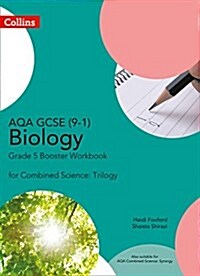 AQA GCSE Biology 9-1 for Combined Science Grade 5 Booster Workbook (Paperback)