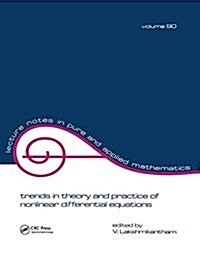 Trends in Theory and Practice of Nonlinear Differential Equations (Hardcover)