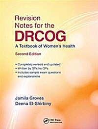 Revision Notes for the DRCOG : A Textbook of Women’s Health, Second Edition (Hardcover, 2 ed)