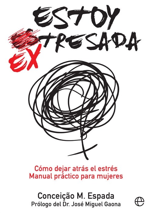 ESTOY EX-TRESADA (Paperback)