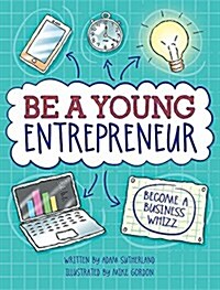 Be A Young Entrepreneur (Paperback)