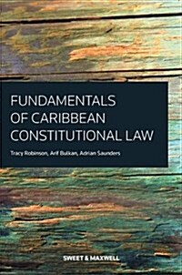 Fundamentals of Caribbean Constitutional Law (Paperback)