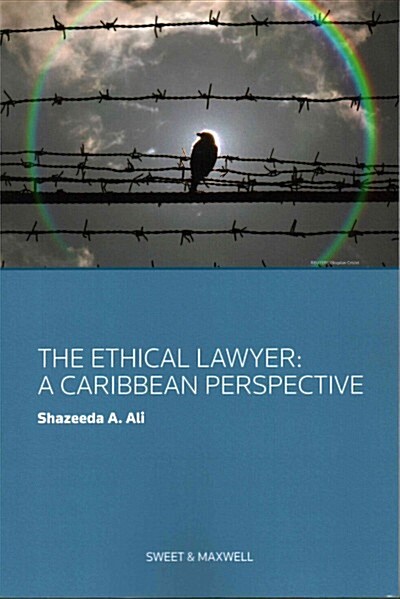 The Ethical Lawyer A Caribbean Perspective (Paperback)