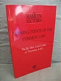 Turning Points of the Common Law (Paperback)