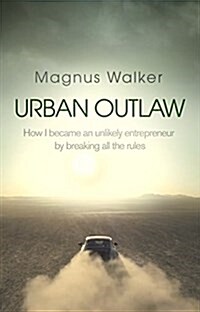 Urban Outlaw : Dirt Don’t Slow You Down (Paperback)