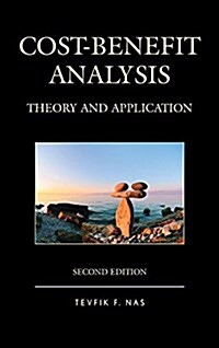 Cost-Benefit Analysis: Theory and Application (Paperback, 2)