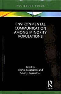 Environmental Communication Among Minority Populations (Hardcover)