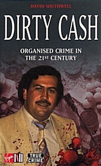 Dirty Cash (Paperback)