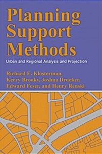 Planning Support Methods: Urban and Regional Analysis and Projection (Hardcover)