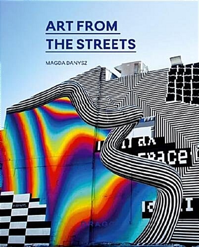 Art From The Streets (Paperback)