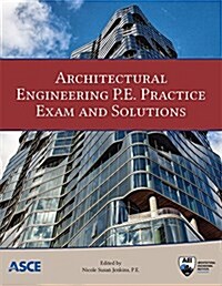 Architectural Engineering P.E. Practice Exam and Solutions (Paperback)
