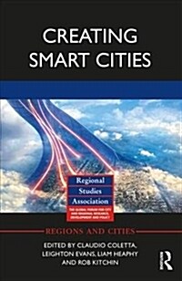 Creating Smart Cities (Hardcover)