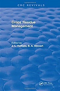 CROPS RESIDUE MANAGEMENT (Hardcover)