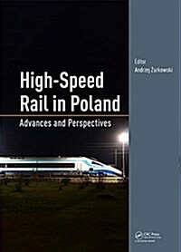 High-Speed Rail in Poland : Advances and Perspectives (Hardcover)