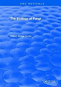 Ecology Of Fungi (Hardcover)