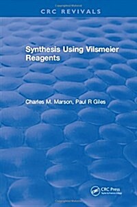 SYNTHESIS USING VILSMEIER REAGENTS (Hardcover)