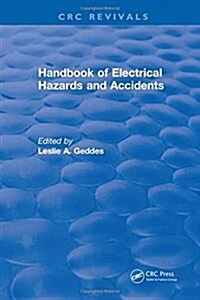 Handbook of Electrical Hazards and Accidents (Hardcover)