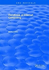 Handbook of Internet Computing (Hardcover)