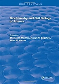 Biochemistry and Cell Biology of Artemia (Hardcover)