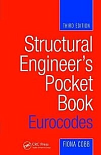 Structural Engineers Pocket Book: Eurocodes (Hardcover, 3 ed)