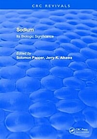 Sodium: Its Biologic Significance (Hardcover)